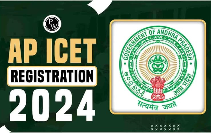 AP ICET 2024 Registration Begins: Apply Now for MBA and MCA Programs