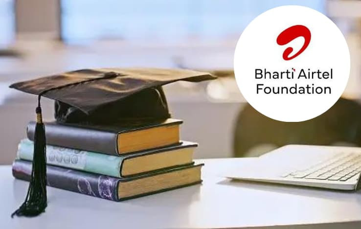 ₹100 Crore Scholarship Announced by Bharti Airtel Foundation: Who Can Apply?