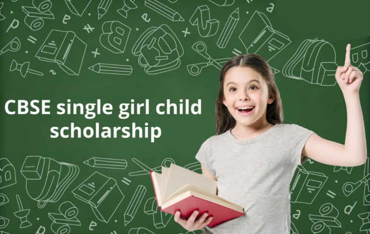 CBSE Single Girl Child Scholarship 2025 Apply